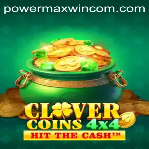 CloverCoins4x4: Unearthing the Secrets of Power Maxwin