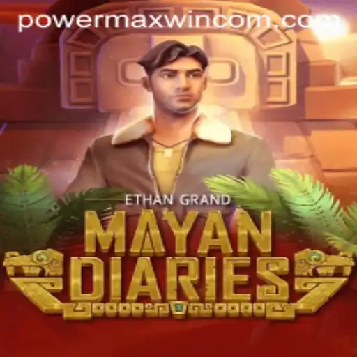 Exploring the Mystical World of MayanDiaries: Unleashing the POWER MAXWIN