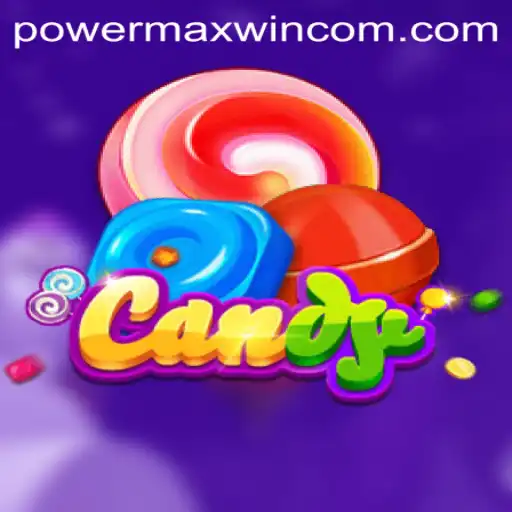 Mastering the Game of Candy: POWER MAXWIN