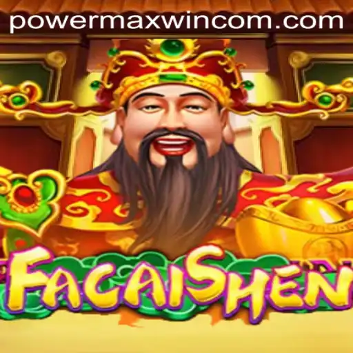 Discover the Thrilling World of FaCaiShen: A Game of Fortune with POWER MAXWIN