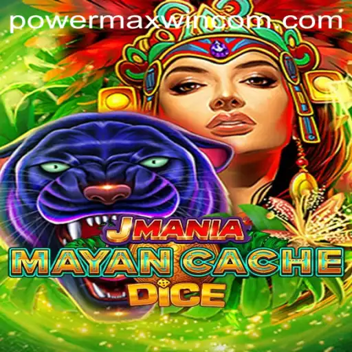 Exploring the Thrills of JManiaMayanCacheDice: A Dive into POWER MAXWIN