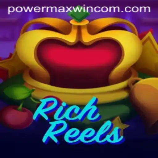 RichReels: Mastering the Art of Winning with POWER MAXWIN